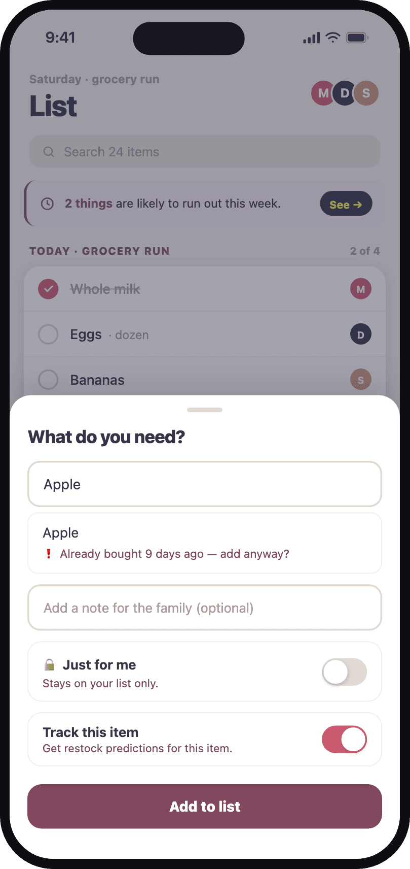 Adding an item, with a warning that it was already bought nine days ago